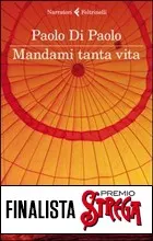 Mandami tanta vita di Paolo di Paolo