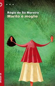 Il nuovo romanzo di Régis de Sá Moreira, in libreria da giugno