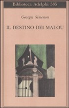 Il destino dei Malou; è nelle librerie italiane il romanzo di George Simenon