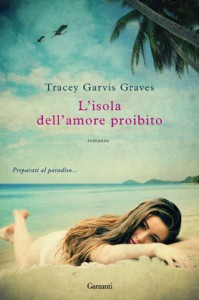 L’isola dell’amore proibito, un libro di di Garvis-Graves Tracey