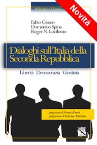 Dialoghi sull’Italia della Seconda Repubblica | Bibliotheca Albatros