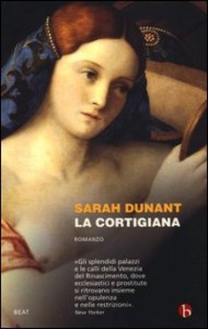 La cortigiana, il romanzo storico di Sarah Dunant