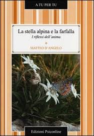 La stella alpina e la farfalla | Libro di Matteo D’Angelo