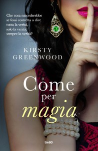 Kirsty Greenwood: Come per magia