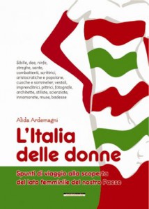 L’ITALIA DELLE DONNE di Alida Ardemagni