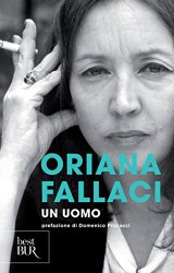 Un uomo di Oriana Fallaci, la storia di “un poeta, più che un eroe”