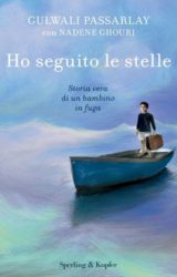 “Ho seguito le stelle” di Gulwaly Passarly