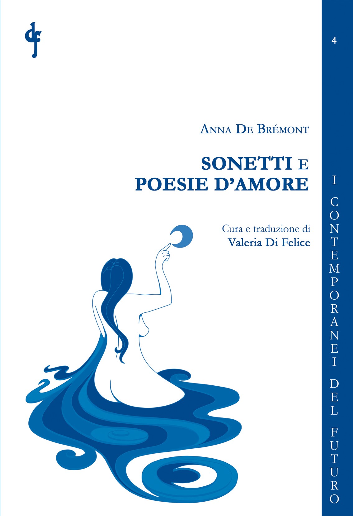 Sonetti e poesie d’amore | Anna De Brémont