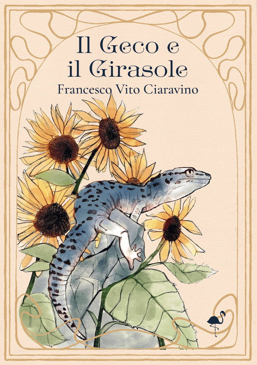 Il Geco e il Girasole | Francesco Vito Ciaravino