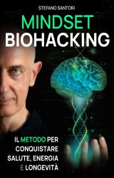 Mindset Biohacking | Stefano Santori